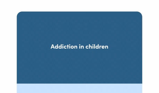 Addiction in Children
